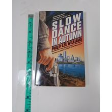 slow Dance in autumn by philip lee williams 1990 paperback
