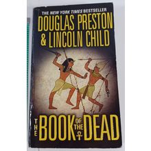 The Book of the Dead By Preston, Douglas - GOOD paperback