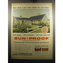1957 Pittsburgh Paints Sun-Proof Paint Ad - How about a new color scheme