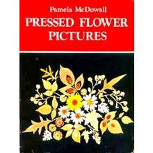 Gedroogde Bloemen: Pressed Flower Pictures: A Victorian Art Revived - Pamela - V
