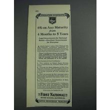 1925 First National Bank Ad - 6% on Any Maturity