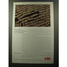 1992 ABB Asea Brown Boveri Ad - Can you boost production and use less material