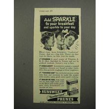 1942 Sunsweet Tenderized Prunes Ad - Add Sparkle