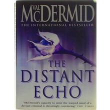 The Distant Echo - Val McDermid