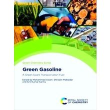 Green Chemistry Series: Green Gasoline - Various Authors