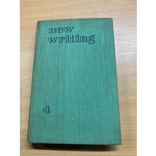 1937 "NEW WRITING" STORIES OF 15,000 WORDS EM FORSTER HARDBACK BOOK (P4)