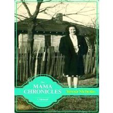 Willie Morris Books in Memoir and Biography-The Mama Chronicles