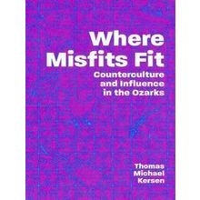 Where Misfits Fit