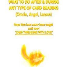 What To Do After During Any Type Of Card Reading (Oracle, Angel, Lesson)