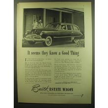 1949 Buick Estate Wagon Ad - It seems they know a good thing