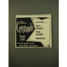 1961 Gene Norman's Crescendo Advertisement - Billy Daniels Paul Gilbert Inkspots