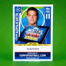 Match Attax Champions League 17/18 Pro 11 Code César Azpilicueta (Chelsea FC)