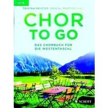 Chor To Go - Das Chorbuch Fur Die Westentasche - Various Authors