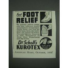 1946 Dr. Scholl's Kurotex Ad - Fast Foot Relief