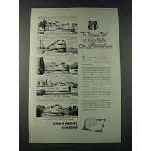 1947 Union Pacific Railroad Ad - The Famous Fleet Streamliners