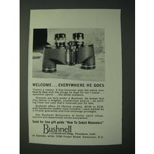 1958 Bushnell Binoculars Ad - WelcomeÉ everywhere he goes