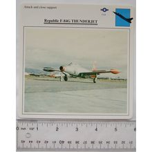 Republic F84G Thunderjet - USA - Attack & Close Support - Collectors Club Card