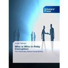 Who is Who in Petty Corruption