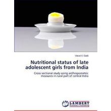 Nutritional Status of Late Adolescent Girls from India
