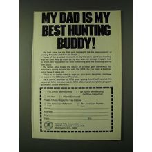 1980 NRA National Rifle Association Ad - My dad is my best hunting buddy!