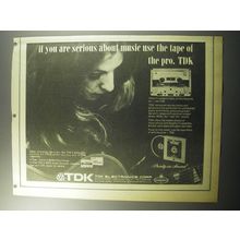 1973 TDK Cassette Tapes Ad - If you are serious about music use the tape