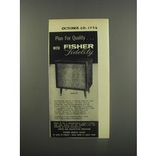 1956 Fisher Model 60-M Radio-Phonograph Ad - Plan for Quality