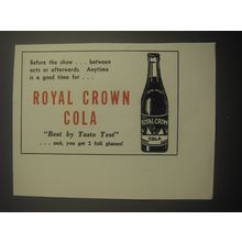 1953 Royal Crown Cola Ad - Before the show.. Between acts or afterwards