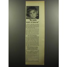 1956 Save the Children Federation Ad - My daddy wants to keep me