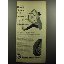 1956 U.S. Royal Tires Ad - If you should feel yourself slipping