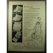 1955 Mosse Linens Ad - Mosse has a gift for making friends!