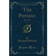 The Penman, Vol. 12: Fall, 1958 (Classic Reprint)