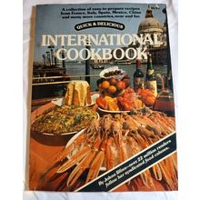 Quick & Delicious - International Cookbook by Johna Blinn PB 1989 Vintage good