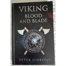 Viking: Blood and Blade, Peter Gibbons, UK hdbk 2021