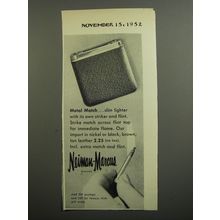 1952 Neiman-Marcus Metal Match Lighter Advertisement