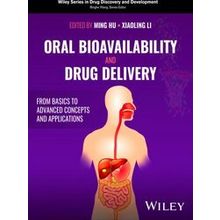 Wiley Series In Drug Discovery And Development Oral Bioavailability And Drug Del