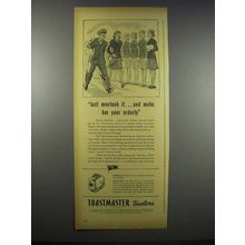 1944 Toastmaster Toasters Ad - Make Her Your Orderly