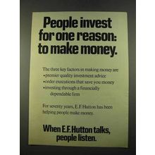 1975 E.F. Hutton Ad - People Invest for One Reason