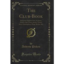The Club-Book (Classic Reprint)