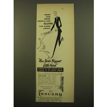 1961 The Tuscany Hotel Ad - More and more people are relaying the word about