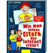 Wie Man Seinen Eltern Das Internet Erklart (Eltern 4)