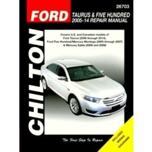 Ford Taurus/Five Hundred And Mercury Montego/Mercury Sable (Chilton) by Haynes P
