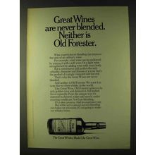 1979 Old Forester Whisky Ad - Wines Are Never Blended