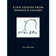 A Few Lessons From Sherlock Holmes