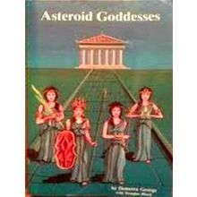 Asteroid Goddesses by Demetra George
