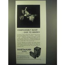 1930 Hartmann Trunks Ad - Conspicuously Smart