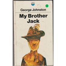 My Brother Jack, by George Johnston