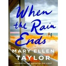 When the Rain Ends