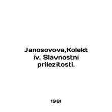 Janosova, Kolektiv. Slavnostni prilezitosti. In English /Janosovova,Kolektiv. S