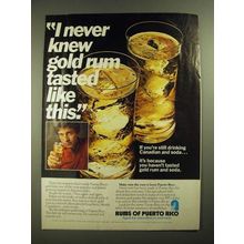 1981 Rums of Puerto Rico Ad - I Never Knew Gold Rum Tasted Like This