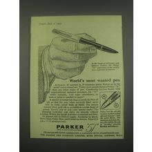 1949 Parker 51 Pen Ad - World's most wanted